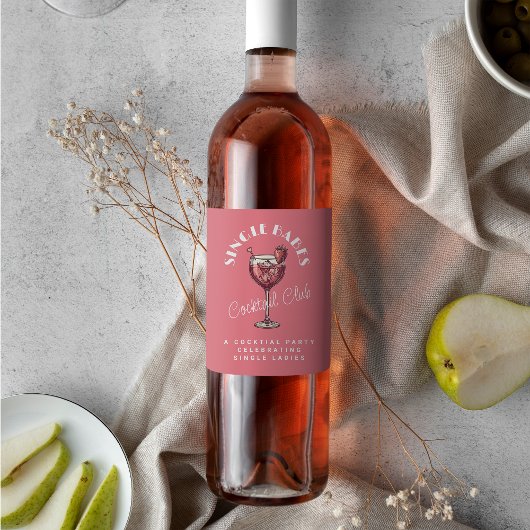 Étiquette Pour Bouteilles De Vin Soirée Filles Cocktail Rose Saint Valentin Célibat
