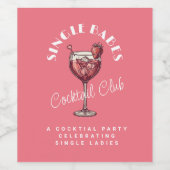 Étiquette Pour Bouteilles De Vin Soirée Filles Cocktail Rose Saint Valentin Célibat (Étiquettes simples)