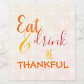 Étiquette Pour Bouteilles De Vin Soyez reconnaissant (Étiquettes simples)