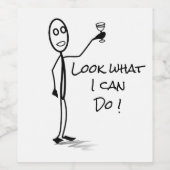 Étiquette Pour Bouteilles De Vin Stickman "Regardez ce que je peux faire" (Étiquettes simples)
