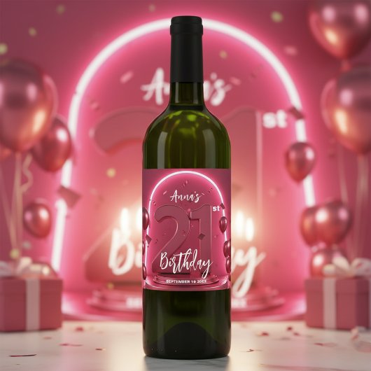 Étiquette Pour Bouteilles De Vin Stylish Chic Vibrant Pink Neon Arch 21st Birthday
