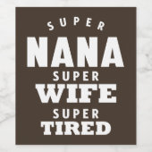Étiquette Pour Bouteilles De Vin Super Nana (Étiquettes simples)
