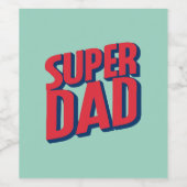 Étiquette Pour Bouteilles De Vin Superhero papa (Étiquettes simples)
