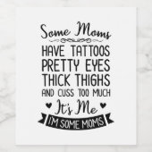 Étiquette Pour Bouteilles De Vin Tatoué Maman C'Est Moi (Étiquettes simples)