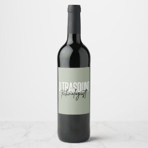 Étiquette Pour Bouteilles De Vin Technologue Ultrasound Cadeaux techniques ultras