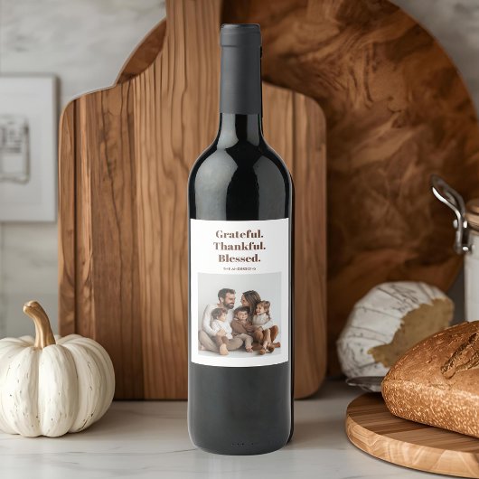 Étiquette Pour Bouteilles De Vin Thanksgiving Grateful Thankful Blessed Photo