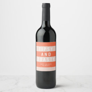 Étiquette Pour Bouteilles De Vin Tipsy & Toasty