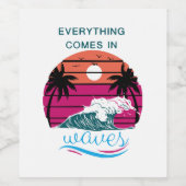 Étiquette Pour Bouteilles De Vin Tout arrive par vagues (Étiquettes simples)