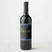 ÉTIQUETTE POUR BOUTEILLES DE VIN TRUMP (Devant)