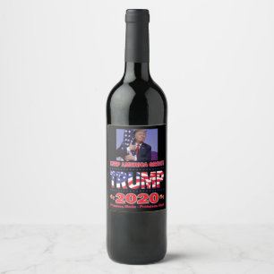Étiquette Pour Bouteilles De Vin Trump 2020 Garder l'Amérique grande - Promesses te