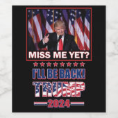 Étiquette Pour Bouteilles De Vin Trump 2024 sera de retour (Étiquettes simples)