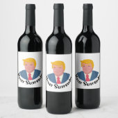 Étiquette Pour Bouteilles De Vin Trump Mushot ne se rend jamais (Bouteilles)
