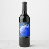Étiquette Pour Bouteilles De Vin Une fois dans une lune bleue (Devant)