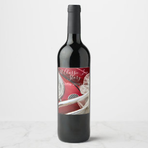 Étiquette Pour Bouteilles De Vin Une histoire classique d'amour de voiture