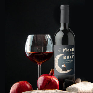 Étiquette Pour Bouteilles De Vin Vers La Lune Et De Retour Mignonne Histoire D'Amou