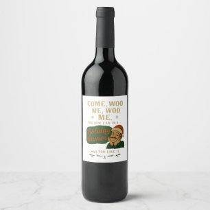 Étiquette Pour Bouteilles De Vin Viens, fais-moi la cour