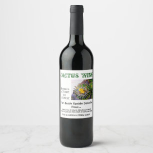 ÉTIQUETTE POUR BOUTEILLES DE VIN VIN DE CACTUS….TOURNEZ LA BOUTEILLE À L'ENVERS