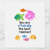 Étiquette Pour Bouteilles De Vin Vous êtes o'fish'ally le meilleur enseignant ! (Étiquettes simples)