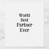 Étiquette Pour Bouteilles De Vin World best partner ever valentine's day lover gf  (Étiquettes simples)