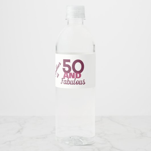 Étiquette Pour Bouteilles D'eau 50 et fabuleux (Devant)
