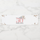 Étiquette Pour Bouteilles D'eau "50 et fabuleux" Rose & Parties scintillant Étique (Étiquettes simples)