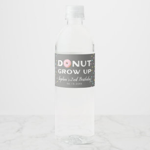 Étiquette Pour Bouteilles D'eau Donut Grow Up Girl Anniversaire