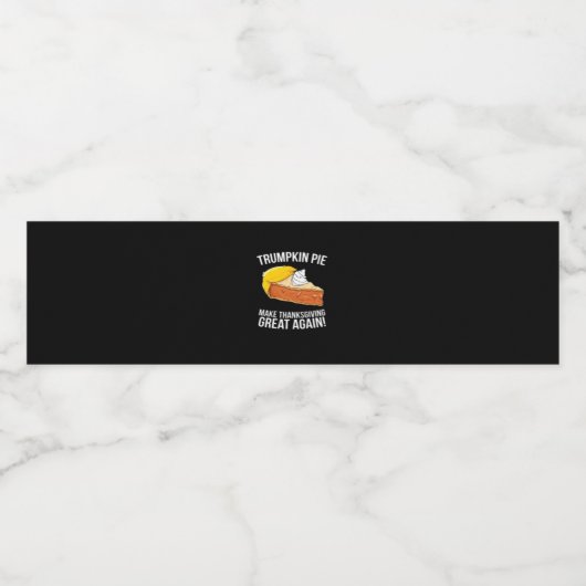 Étiquette Pour Bouteilles D'eau La tarte à la citrouille amusante rend Thanksgivin (Étiquettes simples)