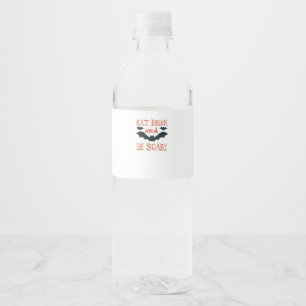 Étiquette Pour Bouteilles D'eau Manger, boire et être effrayant Fête de chauves-so