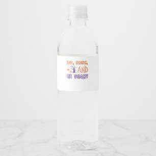 Étiquette Pour Bouteilles D'eau Mangez, buvez et soyez effrayant drôle branché