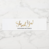 Étiquette Pour Bouteilles D'eau She Said Yes (Étiquettes simples)