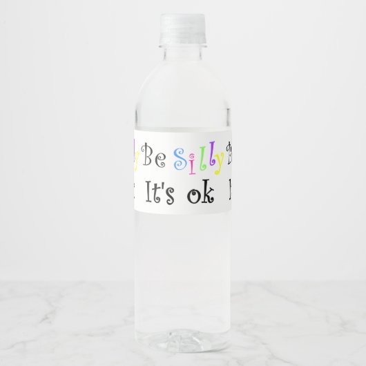 Étiquette Pour Bouteilles D'eau Sois bête, ça va ! (Devant)