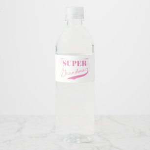 Étiquette Pour Bouteilles D'eau Super grand-mère
