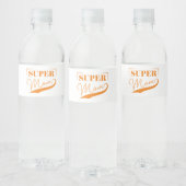 Étiquette Pour Bouteilles D'eau Super Maman (Bouteilles)