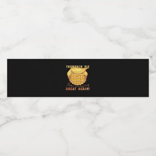 Étiquette Pour Bouteilles D'eau Trumpkin Pie Rendre Thanksgiving Grand À Nouveau! (Étiquettes simples)