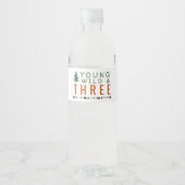 Étiquette Pour Bouteilles D'eau Young Wild et Three Forest Anniversaire (Devant)