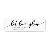 Étiquette Relax Script Let Love Glow Wedding Favor Label (Devant)