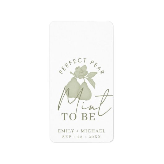 Étiquette Sage Green Perfect Pear "Mint to Be" Mariage Faveu (Devant)