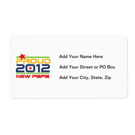 Étiquette T-shirts et cadeaux Proud New Papa 2012 (Devant)