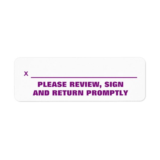 ÉTIQUETTE "VEUILLEZ CONSULTER, SIGNER ET RETOURNER RAPIDEMEN (Devant)