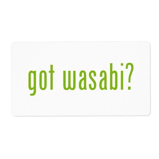Étiquette vous avez wasabi ? (Devant)