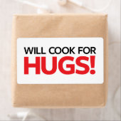 Étiquette Will Cook for Hugs (En situation)