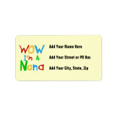 Étiquette WOW Je suis un T-shirts et cadeaux Nana (Devant)