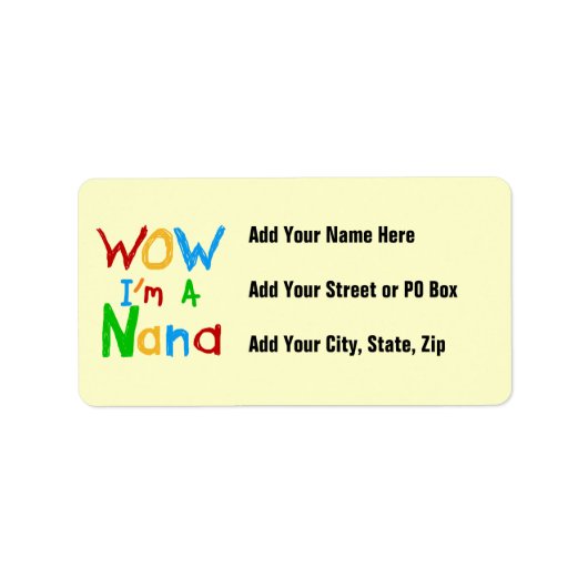 Étiquette WOW Je suis un T-shirts et cadeaux Nana (Devant)