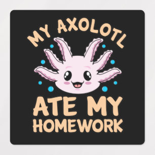 Étiquettes Axolotl Ate Homework Kawaii Amoureux des animaux P