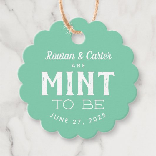 Étiquettes Cadeau Balise Couple Mint to Be Wedding Favor (Devant)