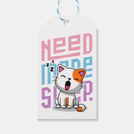 Étiquettes-cadeau Besoin de plus de sommeil | Funny Cat expression d (Devant)