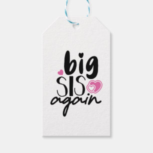 Étiquettes-cadeau Big Sis de nouveau