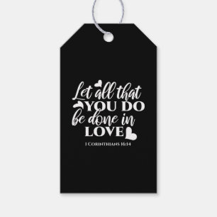 Étiquettes-cadeau Black & White 1 Corinthiens 16:14 Bible Verse Art