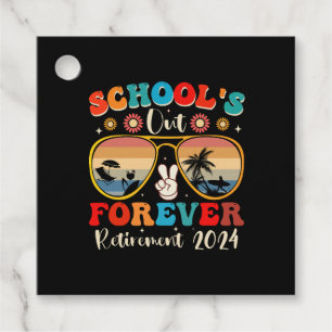 Étiquettes Cadeau C'est la fin de l'école pour toujours Enseignant r