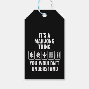 Étiquettes-cadeau C'est une chose de Mahjong que vous ne comprendrie